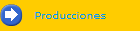 Producciones